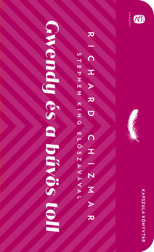 Gwendy és a bűvös toll termékhez kapcsolódó kép