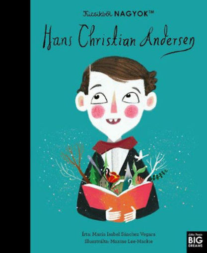 Kicsikből NAGYOK - Hans Christian Andersen termékhez kapcsolódó kép