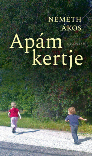 Apám kertje termékhez kapcsolódó kép