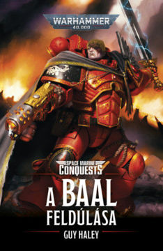 A Baal feldúlása - Warhammer 40.000 termékhez kapcsolódó kép