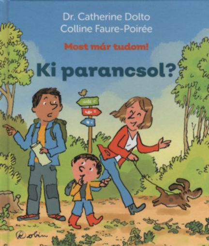 Ki parancsol? - Most már tudom! termékhez kapcsolódó kép
