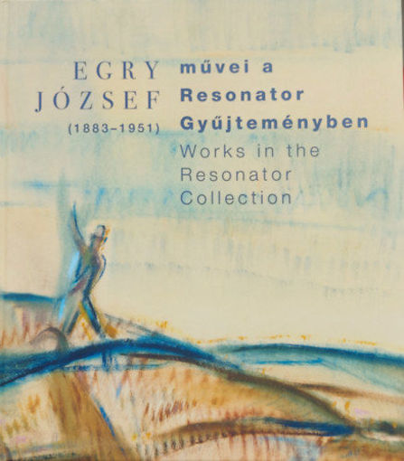 Egry József művei a Resonator Gyűjteményben termékhez kapcsolódó kép