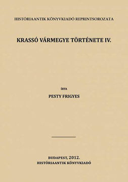 Krassó vármegye története IV. termékhez kapcsolódó kép
