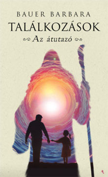 Találkozások - Az átutazó termékhez kapcsolódó kép