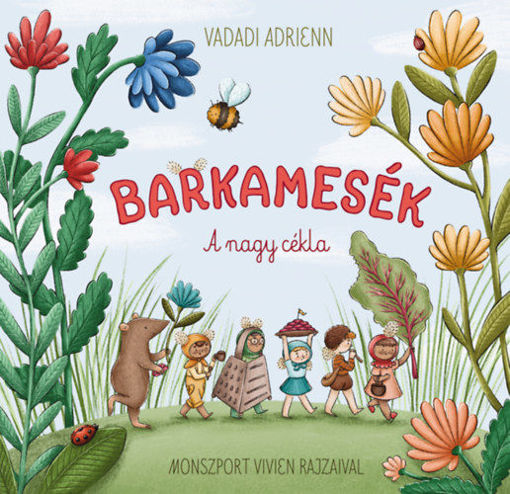 Barkamesék - A nagy cékla termékhez kapcsolódó kép
