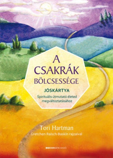 A csakrák bölcsessége - Jóskártya - Spirituális útmutató életed megváltoztatásához termékhez kapcsolódó kép