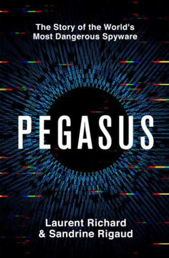 Pegasus: The Story of the World's Most Dangerous Spyware termékhez kapcsolódó kép