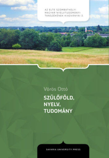 Szülőföld, nyelv, tudomány termékhez kapcsolódó kép