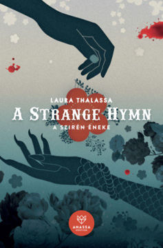 A Strange Hymn - A Szirén Éneke termékhez kapcsolódó kép