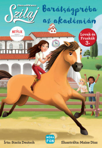 Szilaj - Barátságpróba az Akadémián - Lovak és fruskák 3. termékhez kapcsolódó kép