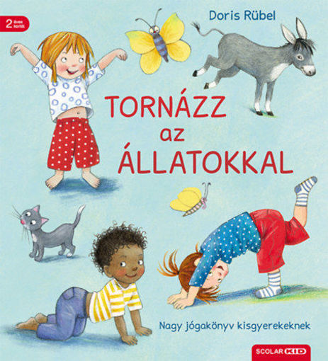Tornázz az állatokkal - Nagy jógakönyv kisgyerekeknek termékhez kapcsolódó kép