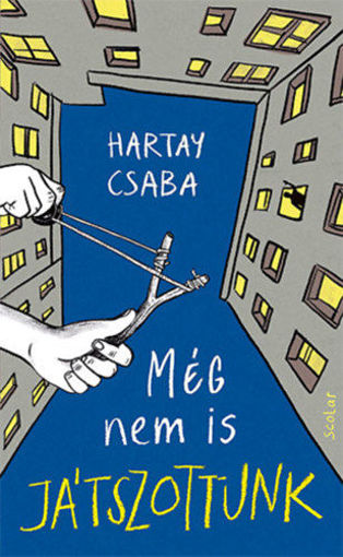 Még nem is játszottunk termékhez kapcsolódó kép