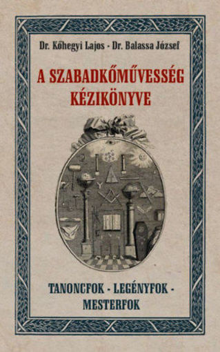 A szabadkőművesség kézikönyve termékhez kapcsolódó kép