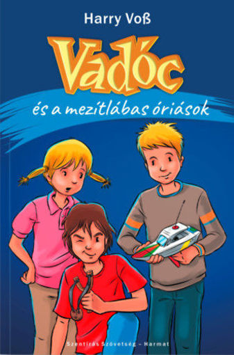 Vadóc és a mezítlábas óriások termékhez kapcsolódó kép