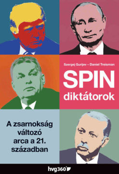 Spindiktátorok - A zsarnokság változó arca a 21. században termékhez kapcsolódó kép