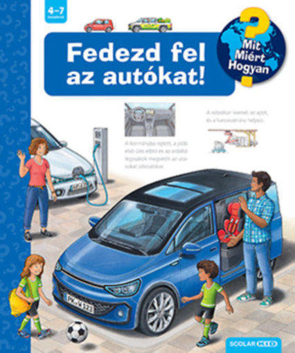 Fedezd fel az autókat! - Mit? Miért? Hogyan? termékhez kapcsolódó kép