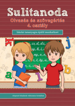 Sulitanoda - Olvasás és szövegértés 4. osztály - Iskolai tananyagra épülő munkafüzet termékhez kapcsolódó kép