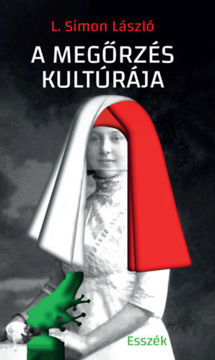 A megőrzés kultúrája - Esszék termékhez kapcsolódó kép