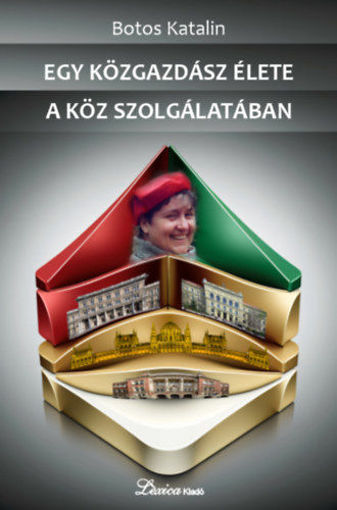 Egy közgazdász élete a köz szolgálatában termékhez kapcsolódó kép