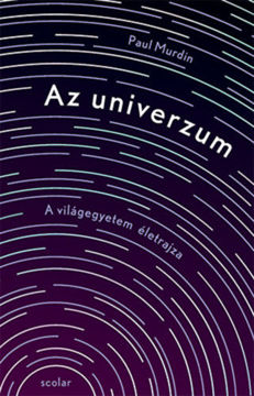 Az univerzum - A világegyetem életrajza termékhez kapcsolódó kép
