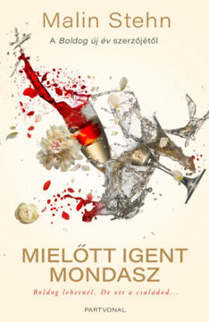 Mielőtt igent mondasz termékhez kapcsolódó kép