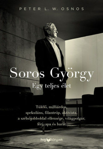 Soros György - Egy teljes élet termékhez kapcsolódó kép