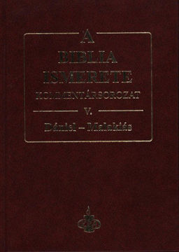 A Biblia ismerete V. - Dániel - Malakiás termékhez kapcsolódó kép
