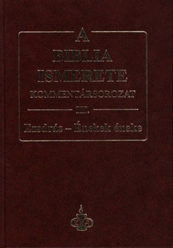 A Biblia ismerete III. - Ezsdrás - Énekek éneke termékhez kapcsolódó kép