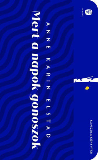 Mert a napok gonoszok termékhez kapcsolódó kép