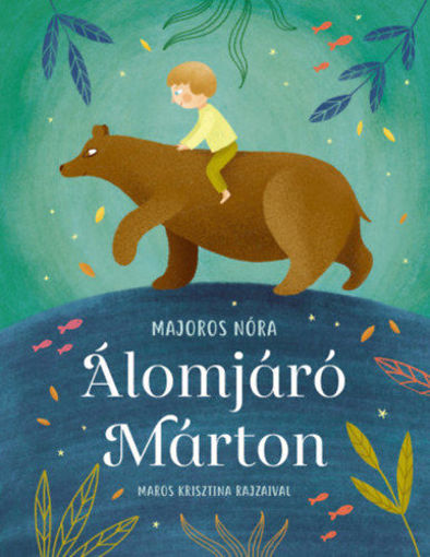 Álomjáró Márton termékhez kapcsolódó kép