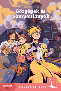 Gőzgépek és pomponlányok termékhez kapcsolódó kép