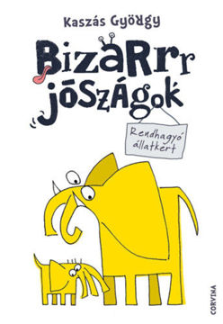 Bizarrr jószágok - Rendhagyó állatkert termékhez kapcsolódó kép