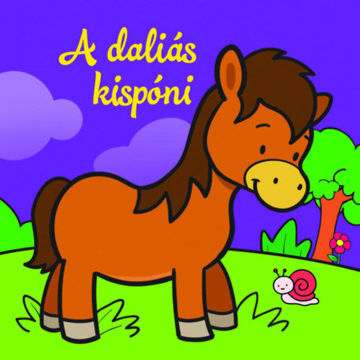 A daliás kispóni - Állati kalandok - Szivacskönyv termékhez kapcsolódó kép