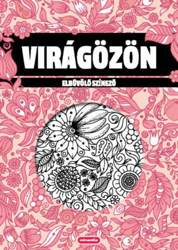 Virágözön - Elbűvölő színező termékhez kapcsolódó kép