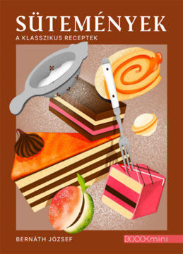 Sütemények - A klasszikus receptek termékhez kapcsolódó kép