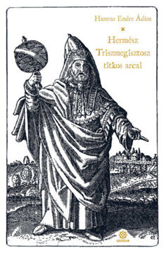 Hermész Triszmegisztosz titkos arcai termékhez kapcsolódó kép