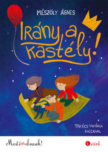 Irány a kastély! - Most én olvasok! 4. szint termékhez kapcsolódó kép