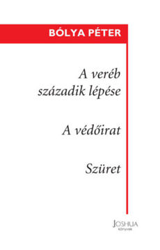 A veréb századik lépése / A védőirat / Szüret - (kisregények) termékhez kapcsolódó kép