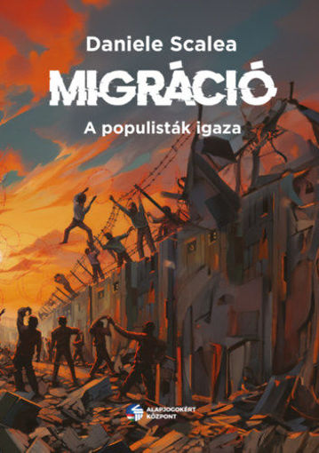 Migráció - A populisták igaza termékhez kapcsolódó kép