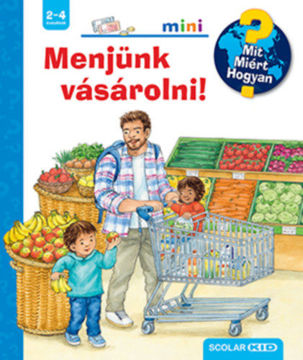Menjünk vásárolni! - Mit? Miért? Hogyan? Mini termékhez kapcsolódó kép