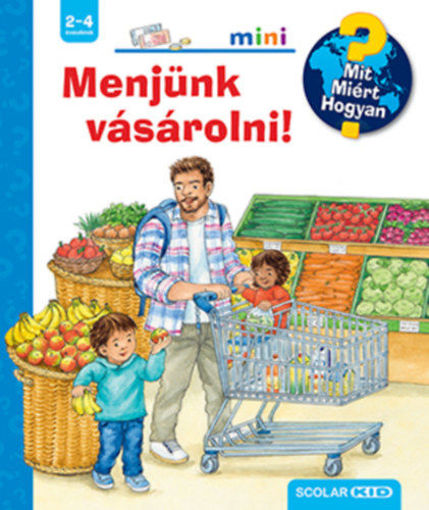 Menjünk vásárolni! - Mit? Miért? Hogyan? Mini termékhez kapcsolódó kép