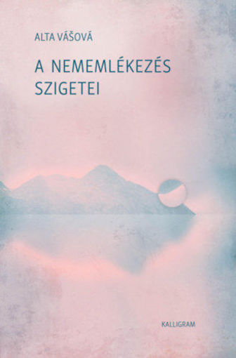 A nememlékezés szigetei termékhez kapcsolódó kép