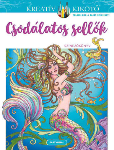 Csodálatos sellők - Színezőkönyv termékhez kapcsolódó kép