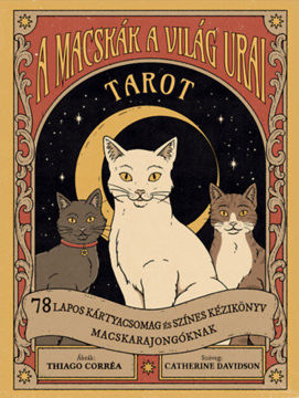 A macskák a világ urai tarot - 78 lapos kártyacsomag és színes kézikönyv macskarajongóknak termékhez kapcsolódó kép