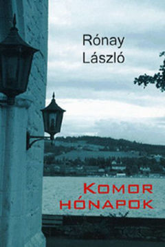 Komor hónapok - Napló 2008. május 1. - 2008. szeptember 30. termékhez kapcsolódó kép