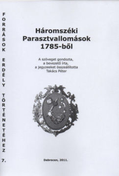 Háromszéki Parasztvallomások 1785-ből termékhez kapcsolódó kép