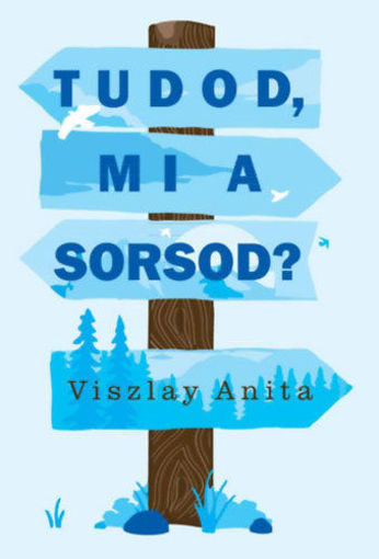 Tudod, mi a sorsod? termékhez kapcsolódó kép