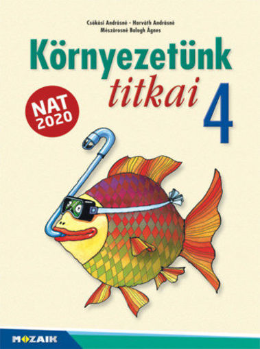 Környezetünk titkai 4. osztály - Környezetismeret (MS-1432U) termékhez kapcsolódó kép