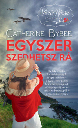 Egyszer szedhetsz rá - Vörös Rózsa történetek termékhez kapcsolódó kép