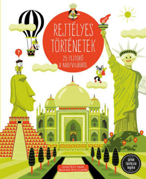 Rejtélyes történetek - 25 fejtörő a nagyvilágból termékhez kapcsolódó kép